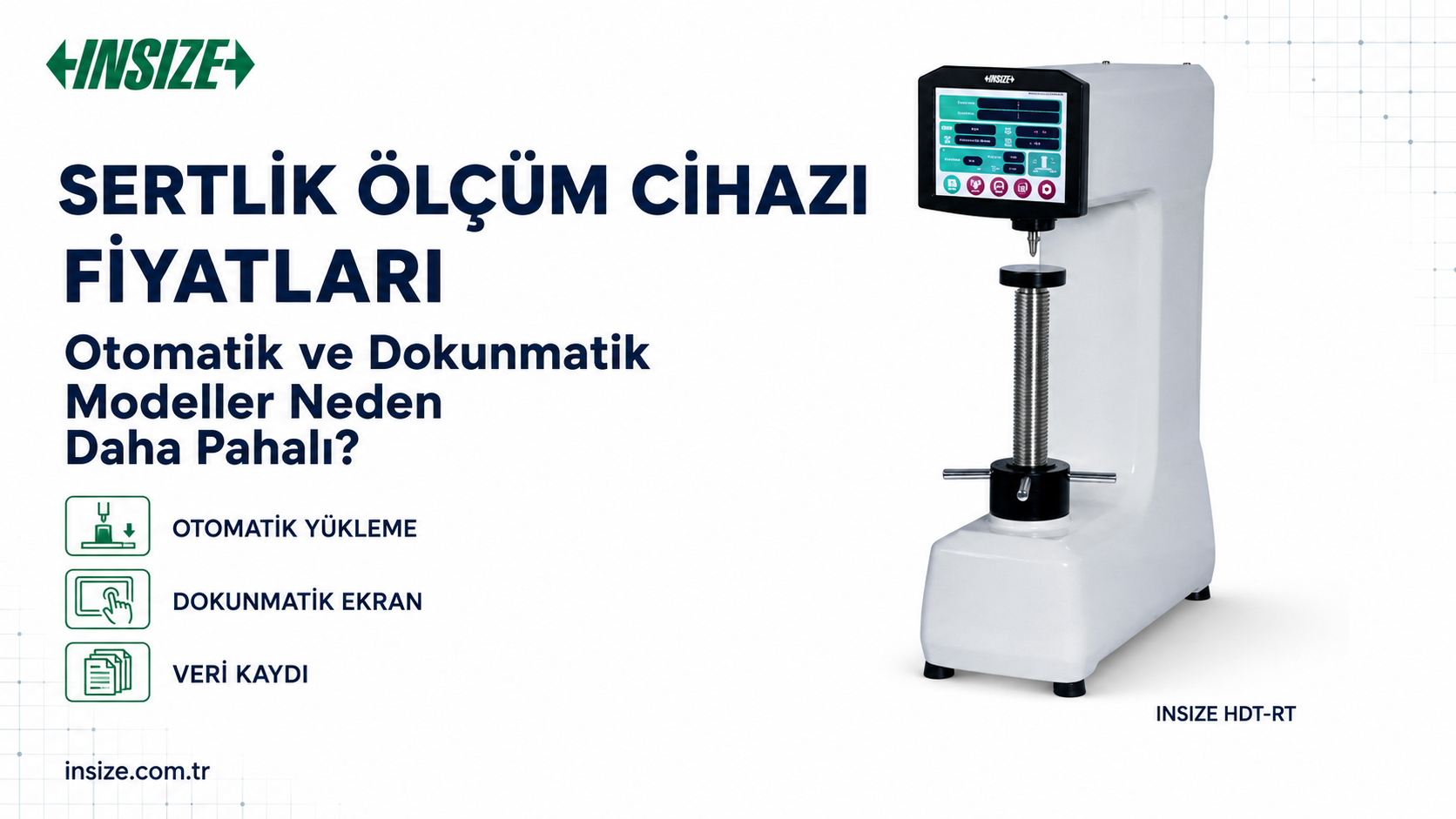 Sertlik Ölçüm Cihazı Fiyatları: Otomatik ve Dokunmatik Modeller Neden Daha Pahalı?