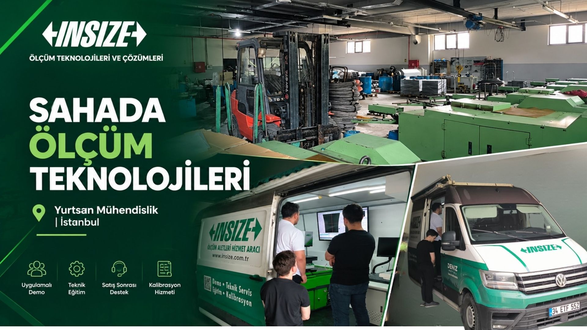 Yurtsan Mühendislik’te INSIZE Demo Aracı ile Teknik Saha Çalışması
